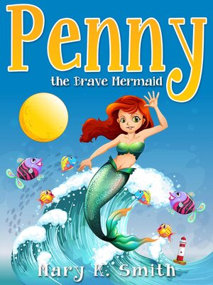 cover image of Penny the Brave Mermaid